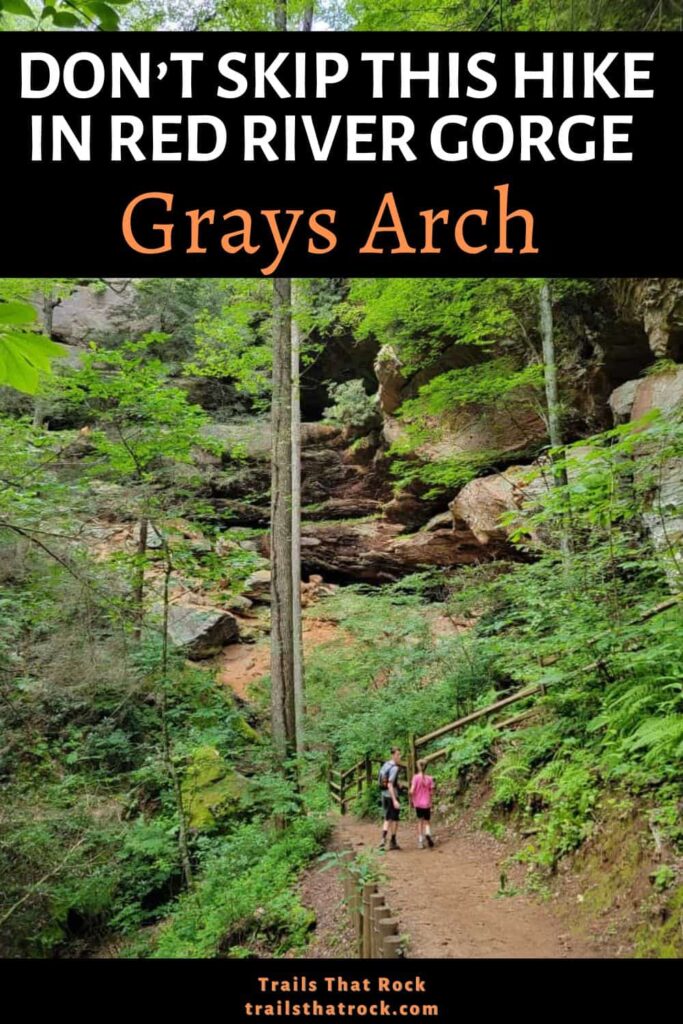 You don't want to miss the hike to Grays Arch in Red River Gorge. It is the largest stone arch in the region and is a fun and short hike that is family-friendly