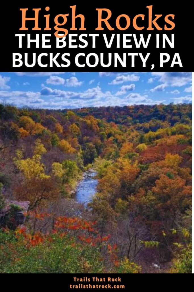 The hike at High Rocks in Ralph Stover State Park is one of the most popular trails in Bucks County