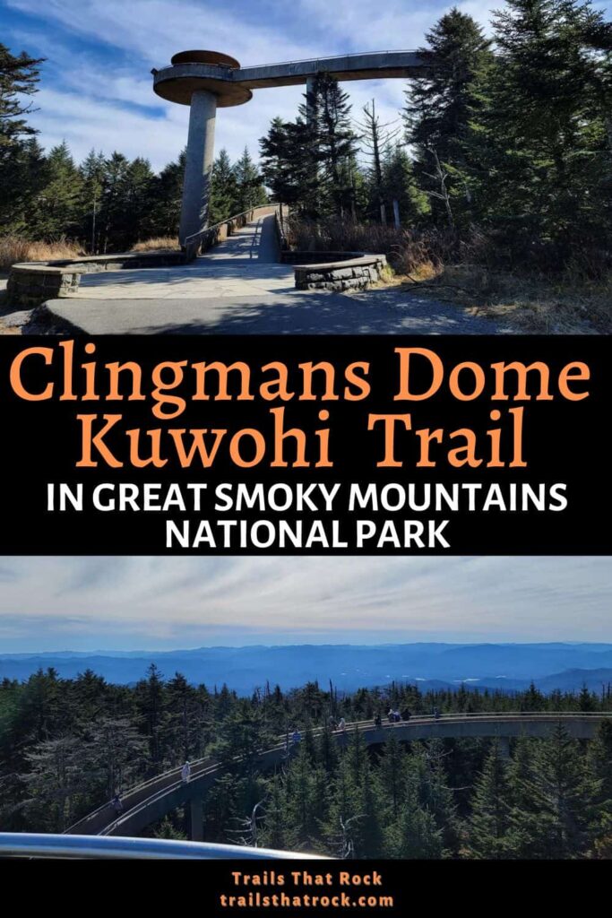 The Kuwohi Clingmans Dome Trail at Great Smoky Mountains National Park is a fun way to see amazing views and visit the tallest point in Tennessee