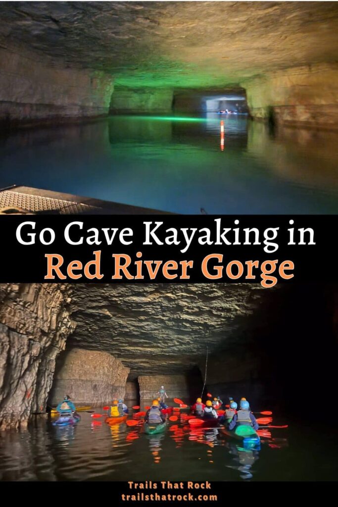 cave kayaking at the Underground Gorge is one of the coolest things to do in Red River Gorge Kentucky